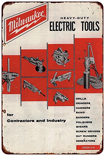 Custom Kraze Milwaukee Electric Power Tools Workshop Ad Reproduction Metal Sign 8 x 12