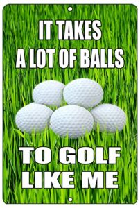 rogue river tactical funny golf metal tin sign golf wall decor it takes a lot of balls to golf like me man cave bar golfer