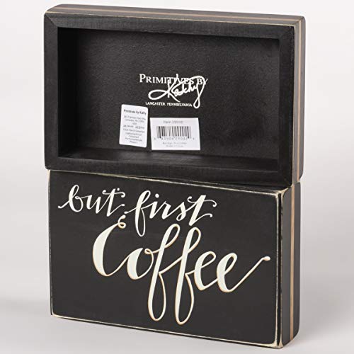 Primitives by Kathy 29002 But First Coffee Box Sign