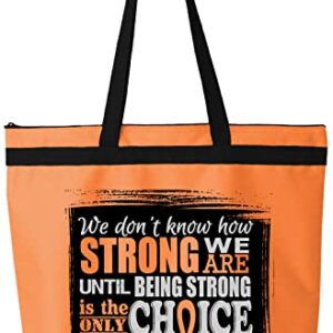 Fight Like a Girl How Strong We Are Darcey Tote Bag for Leukemia, Multiple Sclerosis, Kidney Cancer Awareness - Orange Ribbon