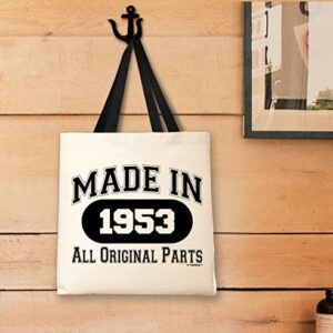 70th Birthday Presents Made In 1953 All Original Parts B-day Tote Bag Black Handle Canvas Tote Bag BD-67