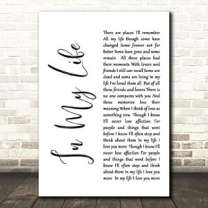 life in my life white script song lyric quote print
