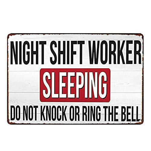 Vincenicy Metal Sign Great Aluminum Tin Sign Night Shift Worker Sleeping Sign 12" X 8"