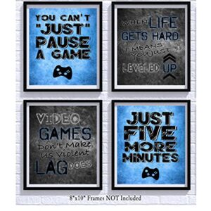 You Can't Just Pause A Game - Video Gamer Themed Wall Art Decor Prints for a Gaming Room (Set of 4) Poster Sign Blue Black Grey Bedroom