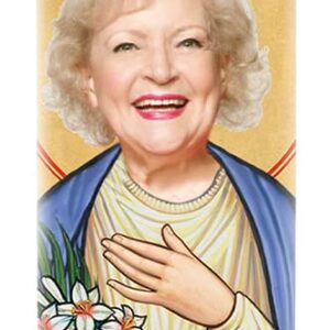 Betty Celebrity Prayer Candle - Funny Saint Candle - 100% Handmade in USA - RIP Novelty Gift