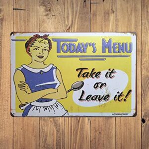 ERLOOD Today's Menu Take It or Leave It Retro Vintage Kitchen Signs Wall Decor Metal Tin Sign 12X 8