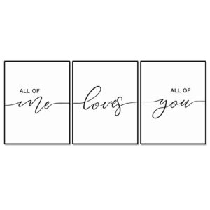 set of 3, all of me loves all of you print quote, bedroom print set, minimalist wall art, bedroom poster, above bed artwork, home decor,11x14inch unframed