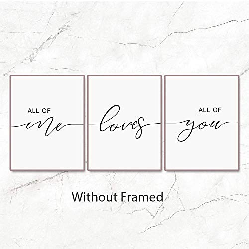 Set of 3, All of Me Loves All of You Print Quote, Bedroom Print Set, Minimalist Wall Art, Bedroom Poster, Above Bed Artwork, Home Decor,11x14inch Unframed