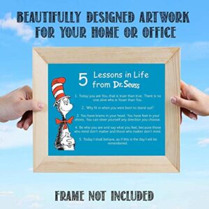 Dr. Seuss Quotes Wall Art Sign-"5 Lessons in Life"- 8 x 10" Art Wall Print- Ready to Frame. Funny Home, Office & Class Décor. Designed for Kids, Applies To All. Makes an Amusing Conversation Starter.