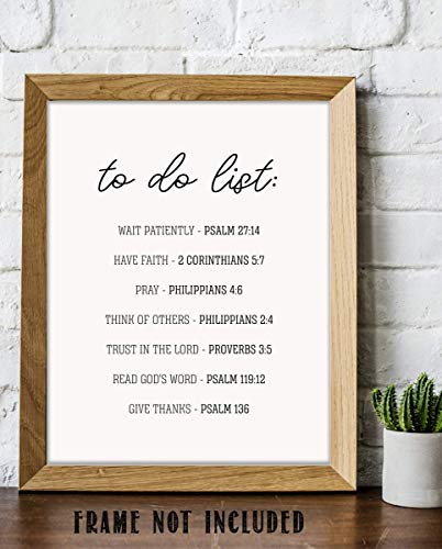 Spiritual"To Do List"- Bible Verse Wall Art-8x10"- Scripture Wall Art- Ready to Frame. Home Décor, Office Décor-Christian Wall Art. Perfect Inspirational & Encouraging Verses To Get You Thru Any Day!