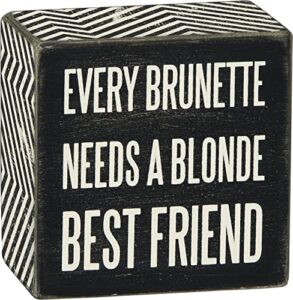 primitives by kathy box sign-every brunette, 3×3 inches, black, white