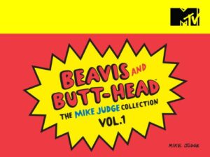 beavis and butt-head: the mike judge collection: volume 1