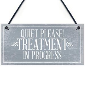 quiet please treatment in progress do not disturb hanging wall door salon sign plaque gift