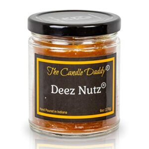 deez nutz- hazelnut vanilla- the candle daddy- 6 ounce- 40 hour burn- poured in small batches in usa