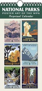 national parks poster art of the wpa perpetual calendar birthday anniversary family date annual reminders 5.5″ x 11.5″