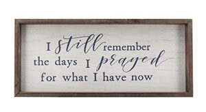 paris loft i still remember the days i prayed for what i have now wood framed signs wall decor|retro vintage christian home decor white washed 19×1.5×8.5”