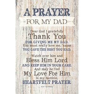 dexsa prayer for my dad wood frame wall plaque for father’s day, birthday gift for dad | made in usa | bonus dad gift, father-in-law picture frame | best dad plaque from son or daughter | 6×9 inches