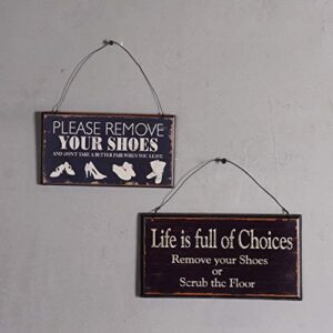 NIKKY HOME Life is Full of Choices Remove Your Shoes Or Scrub The Floor Wooden Wall Decorative Sign 9.82 x 0.37 x 5.3 Inches Black