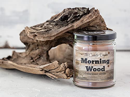 Morning Wood - Cedarwood Vanilla Scent - Funny 6 oz jar Candle- 40 Hour Burn time - Poured in Small batches in The USA