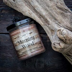 Morning Wood - Cedarwood Vanilla Scent - Funny 6 oz jar Candle- 40 Hour Burn time - Poured in Small batches in The USA