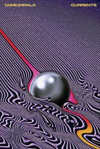 cinemaflix tame impala – currents – rock music poster – measures 16 x 24 inches