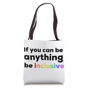 be inclusive inclusion acceptance autism be kind bee kind tote bag