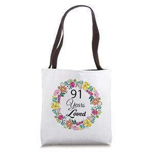 funny loved 91 years old men & women 91th birthday gift tote bag