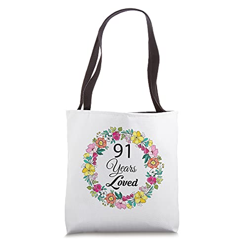 Funny Loved 91 Years Old Men & Women 91th Birthday Gift Tote Bag