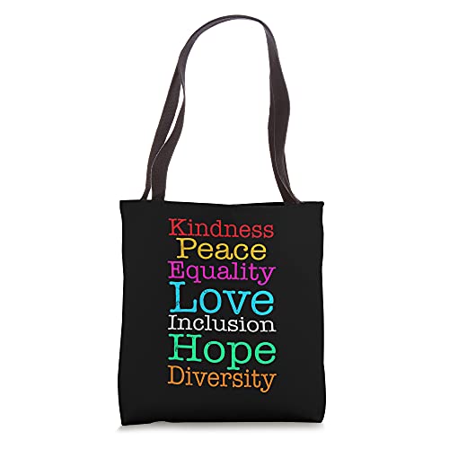 Peace Love Inclusion Equality Diversity Hope Tote Bag