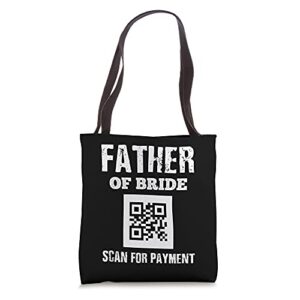 father of the bride funniest wedding graphic design tote bag