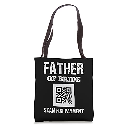 Father of the bride funniest wedding graphic design Tote Bag