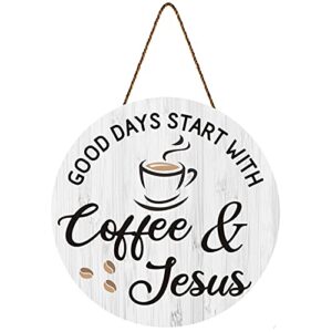 coffee bar sign coffee decor coffee wooden sign hanging coffee decor coffee sign plaque for farmhouse coffee bar kitchen accessories coffee lover (white good days start with coffee & jesus)