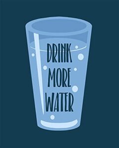 govivo drink more water – wall decor art print with a dark blue background – 8×10 unframed artwork printed on photograph paper