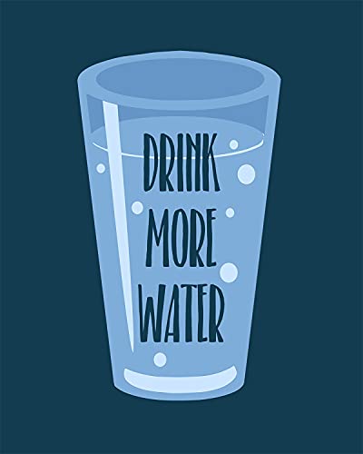 Govivo Drink More Water - Wall Decor Art Print with a dark blue background - 8x10 unframed artwork printed on photograph paper