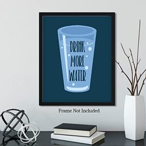 Govivo Drink More Water - Wall Decor Art Print with a dark blue background - 8x10 unframed artwork printed on photograph paper