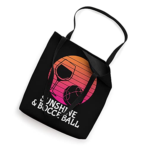 Bocce Ball Gift - Drink Wine, Sunshine & Bocce Ball Tote Bag