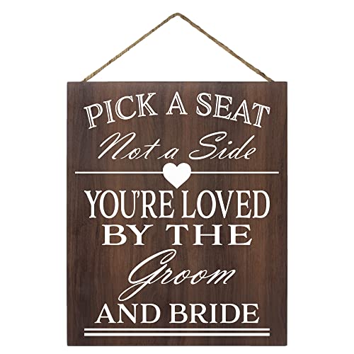 JennyGems Pick a Seat Not A Side Sign You Are Loved by the Groom and Bride, Wedding Signs and Decor for Ceremony, Brown Directional Signage, Made in USA