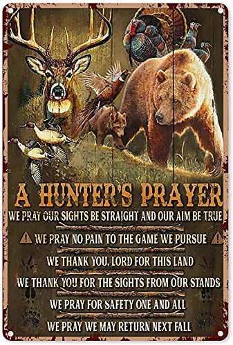 Hunting Signs for Room Hunter'S Prayer Bear Deer Bird Metal Sign Decor Tin Aluminum Sign Wall Art Metal Poster for Men Home Bar Party Garage Bathroom 12x8 Inch