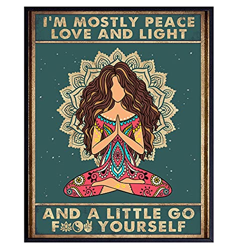 I'm mostly Peace Love and Light - Boho Art - Zen Meditation Room Decor - New Age Yoga Gifts for Women - Inspirational Hippie Wall Art Decorations - Spiritual Motivational Bohemian Funny Quotes Poster