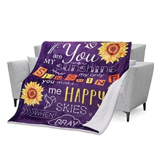 sunflower blanket – soft, cozy, warm sherpa fleece fabric with you are my sunshine lyrics – thick, double-layered material – thoughtful gift for christmas, birthday, valentine’s day