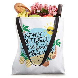 Funny Retirement - Newly Retired More Beach Saying Tropical Tote Bag