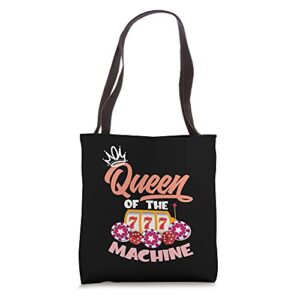 queen of the machine – funny slot player women gift tote bag