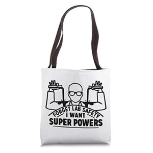 chemistry lab super powers scientist student or teacher tote bag