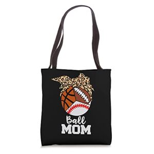 Ball Mom Funny Baseball Basketball Football Leopard Mom Tote Bag