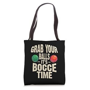 cool grab your balls funny bocce ball gift for men athlete tote bag