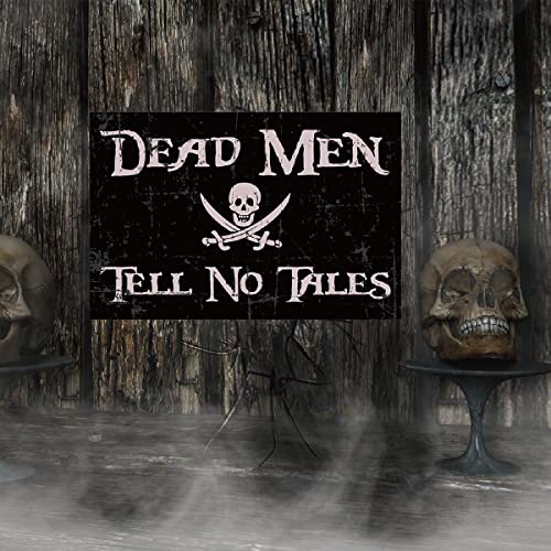 Funny Dead Men Tell No Tales Metal Tin Sign Wall Decor Vintage Retro Signs Indoor Outdoor Decoration Gifts