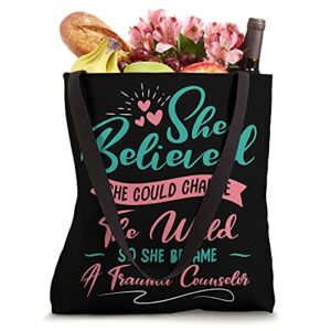 So She Became A Trauma Counselor Tote Bag