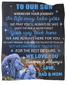 to my son blanket from dad and mom lion ultra soft flannel throw blankets for couch bedroom sofa warm blanket positive encourage and love birthday gifts 50×60 inch