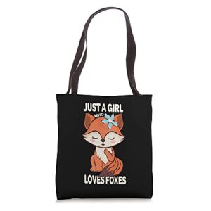 funny fox animal lovers design – just a girl who loves foxes tote bag