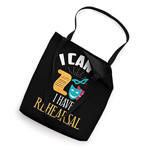 Theatre Rehearsal Bag Funny Acting Rehearsal Actor Gift Tote Bag